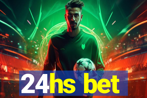 24hs bet